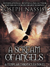 A Scream of Angels Templar Chronicles, Book 2 1 by Joseph Nassise eBook